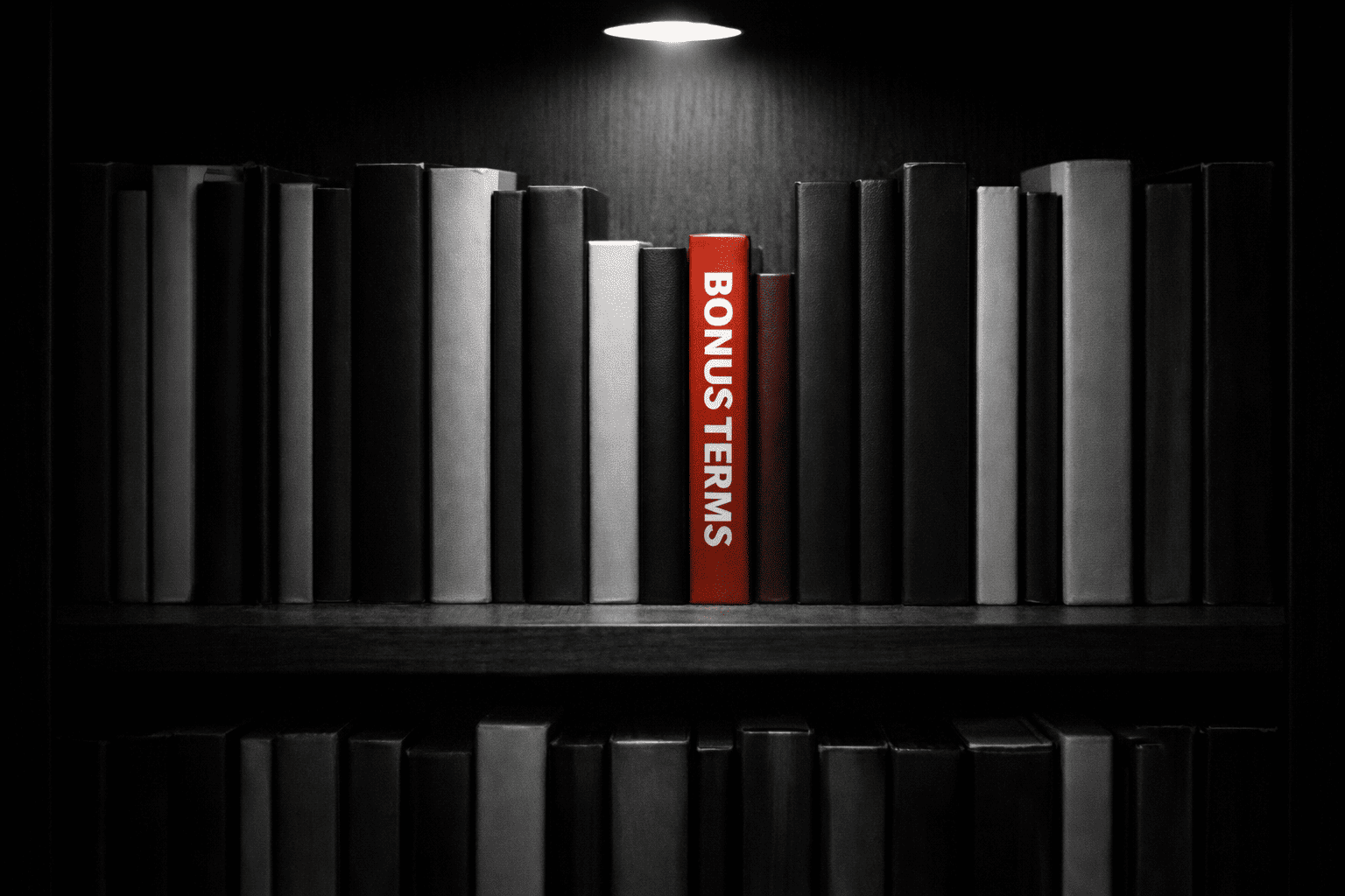 Cinematographic bookshelf in black and white with one vertical red spine titled “BONUS TERMS” glowing under a narrow overhead spotlight